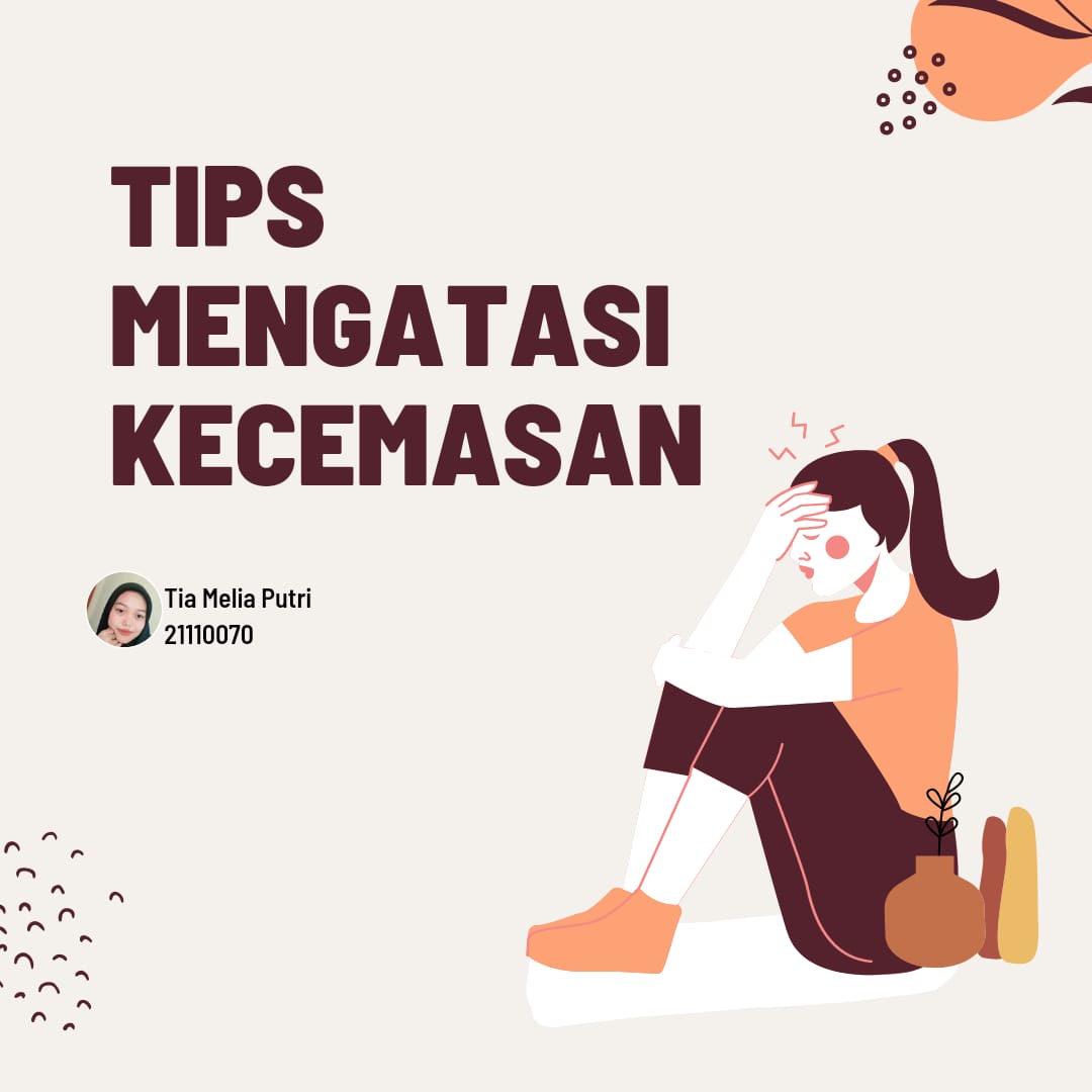 Tips Mengatasi Kecemasan